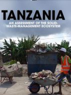 Tanzania - An Assessment of the Solid Waste Management Ecosystem