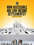 How Accessible Are Low-Income Settlements?