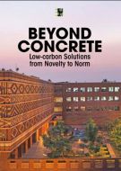 Beyond Concrete: Low-carbon Solutions from Novelty to Norm