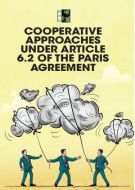 Cooperative Approaches under Article 6.2 of the Paris Agreement