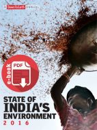 2016 Annual State of India’s Environment Report (SOE)