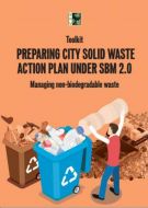 Toolkit: Preparing City Solid Waste Action Plan Under SBM 2.0
