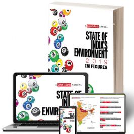State of India’s Environment 2019: In Figures – Print + eBook combo...
