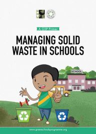 Managing Solid Waste in Schools: A GSP Primer