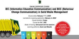 Online Certificate Course: IEC (Information Education Communication) and BCC (Behaviour Change Communication) in Solid Waste Management