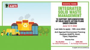 Residential Training - Integrated Solid Waste Management to Support Implementation of Solid Waste Action Plans Under Swachh Bharat Mission 2.0