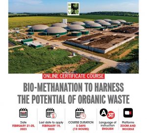 Online Certificate Course: Bio-methanation to harness the potential of organic waste