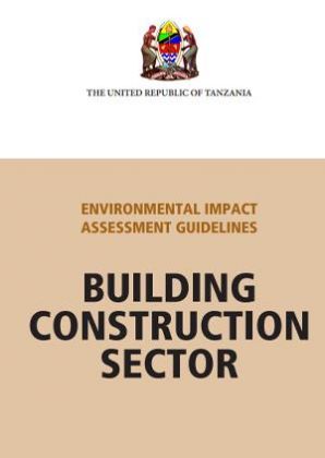 Environmental Assessment Guidelines: Building and Construction Sector