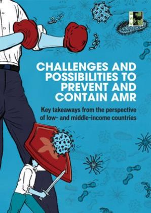 Challenges and Possibilities to Prevent and Contain AMR
