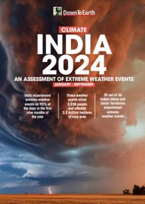 Climate India 2024: An Assessment of Extreme Weather Events