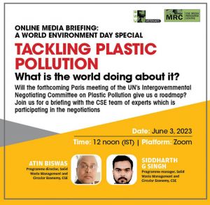 Online Media Briefing: A World Environment Day Special Tackling Plastic Pollution