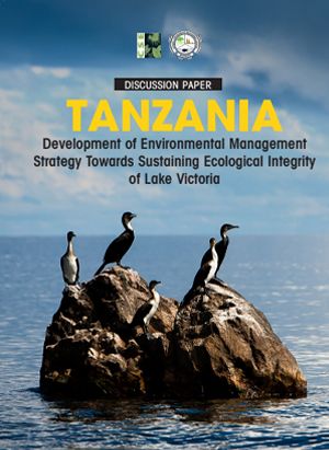 Development of Environmental Management Strategy Towards Sustaining Ecological Integrity of Lake Victoria
