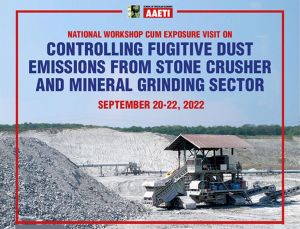 Three days National workshop cum exposure visit on “Controlling Fugitive Dust Emissions from Stone crusher and Mineral grinding sector