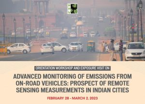 Orientation workshop and exposure visit on Advanced monitoring of emissions from on-road vehicles: prospect of remote sensing measurements in Indian cities