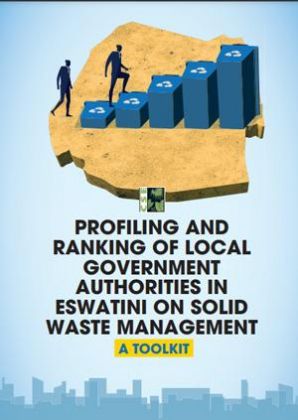 Profiling and Ranking of Local Government Authorities in Eswatini on Solid Waste Management