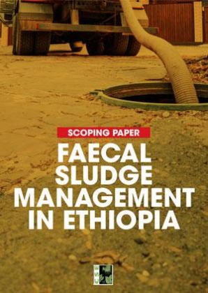 Faecal Sludge Management in Ethiopia