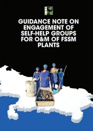 Guidance note on Engagement of Self Help Groups for O and M of FSTPs and Co-treatment Plants
