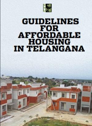 Guidelines for Affordable Housing in Telangana