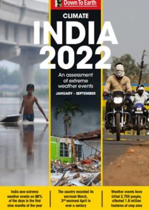 CLIMATE INDIA 2022: An assessment of extreme weather events