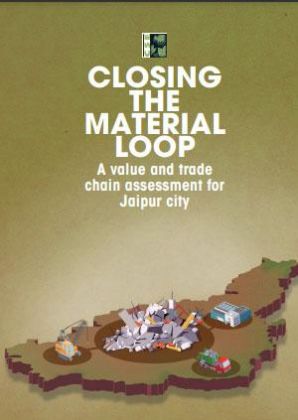 Closing the Material Loop - A Value and Trade Chain Assessment for Jaipur City