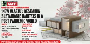 Online Certificate Training Programme: 'New Vaastu': Designing Sustainable Habitats In A Post-Pandemic World
