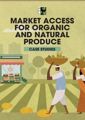Market Access for Organic and Natural Produce Case studies