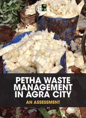 Petha Waste Management in Agra City