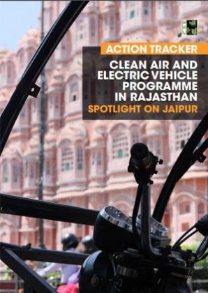 Action Tracker Clean Air and Electric Vehicle Programme in Rajasthan