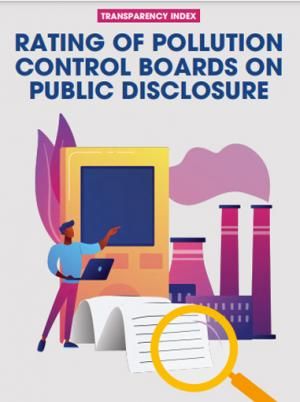 TRANSPARENCY INDEX: Rating of pollution control boards on public disclosure