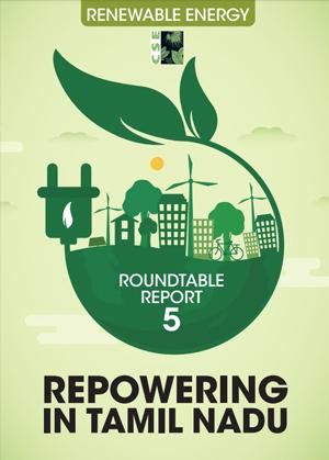 Roundtable Report 5: Repowering in Tamil Nadu
