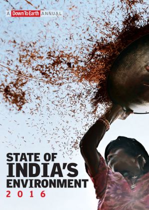 2016 Annual State of India’s Environment Report (SOE)