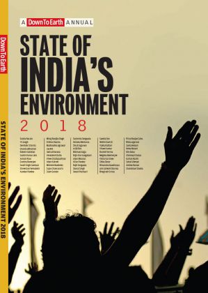 STATE OF INDIA’S ENVIRONMENT 2018