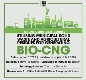 Online Certificate Course Utilizing Municipal Solid Waste and Agricultural Residue for Generating Bio-CNG